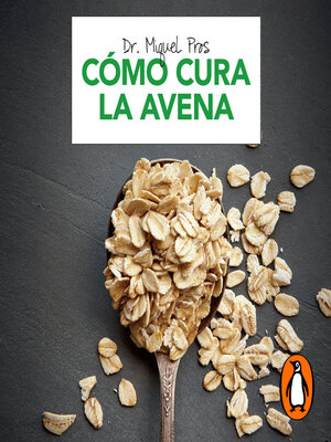 Cómo cura la avena - Audiobook